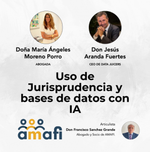 Uso de Jurisprudencia y Bases de Datos con IA | Ponencia IV Congreso AMAFI