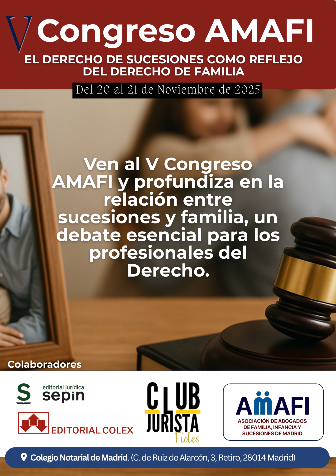 ENTRADAS V Congreso AMAFI – El Derecho de Sucesiones como reflejo del Derecho de Familia - Imagen 2