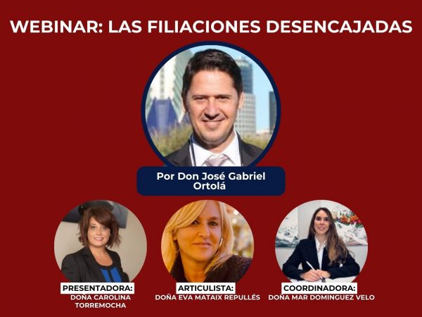 Webinar: Las filiaciones desencajadas