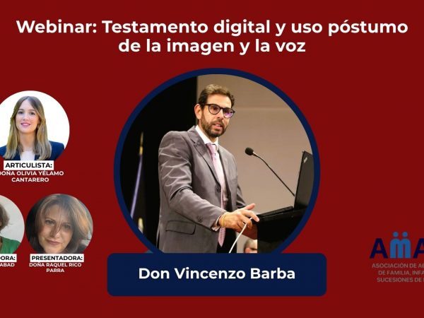Webinar: Testamento digital y uso póstumo de la imagen y la voz