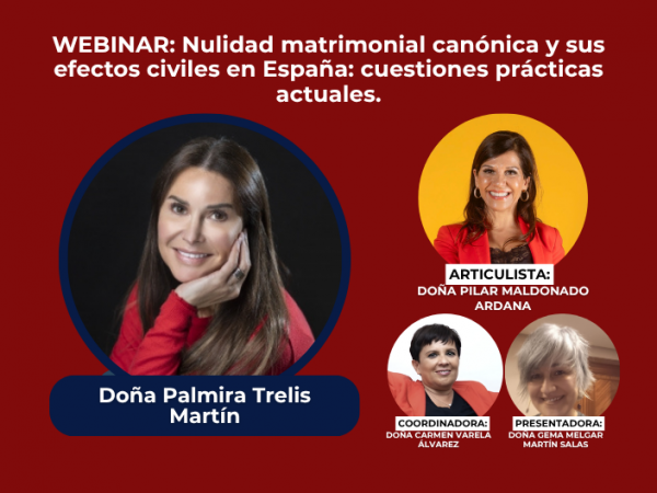 Webinar | Nulidad matrimonial canónica y sus efectos civiles en España: cuestiones prácticas actuales